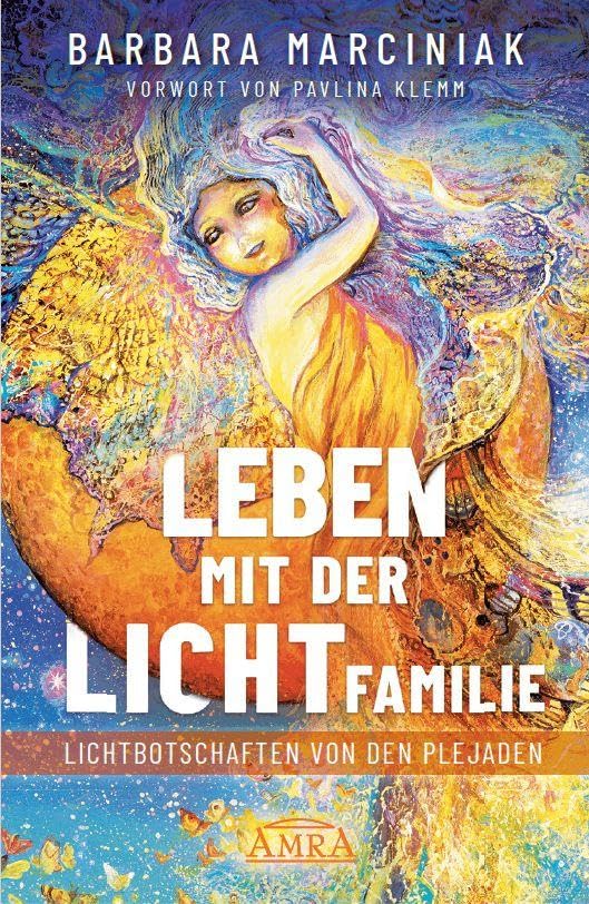 Cover: Leben mit der Lichtfamilie