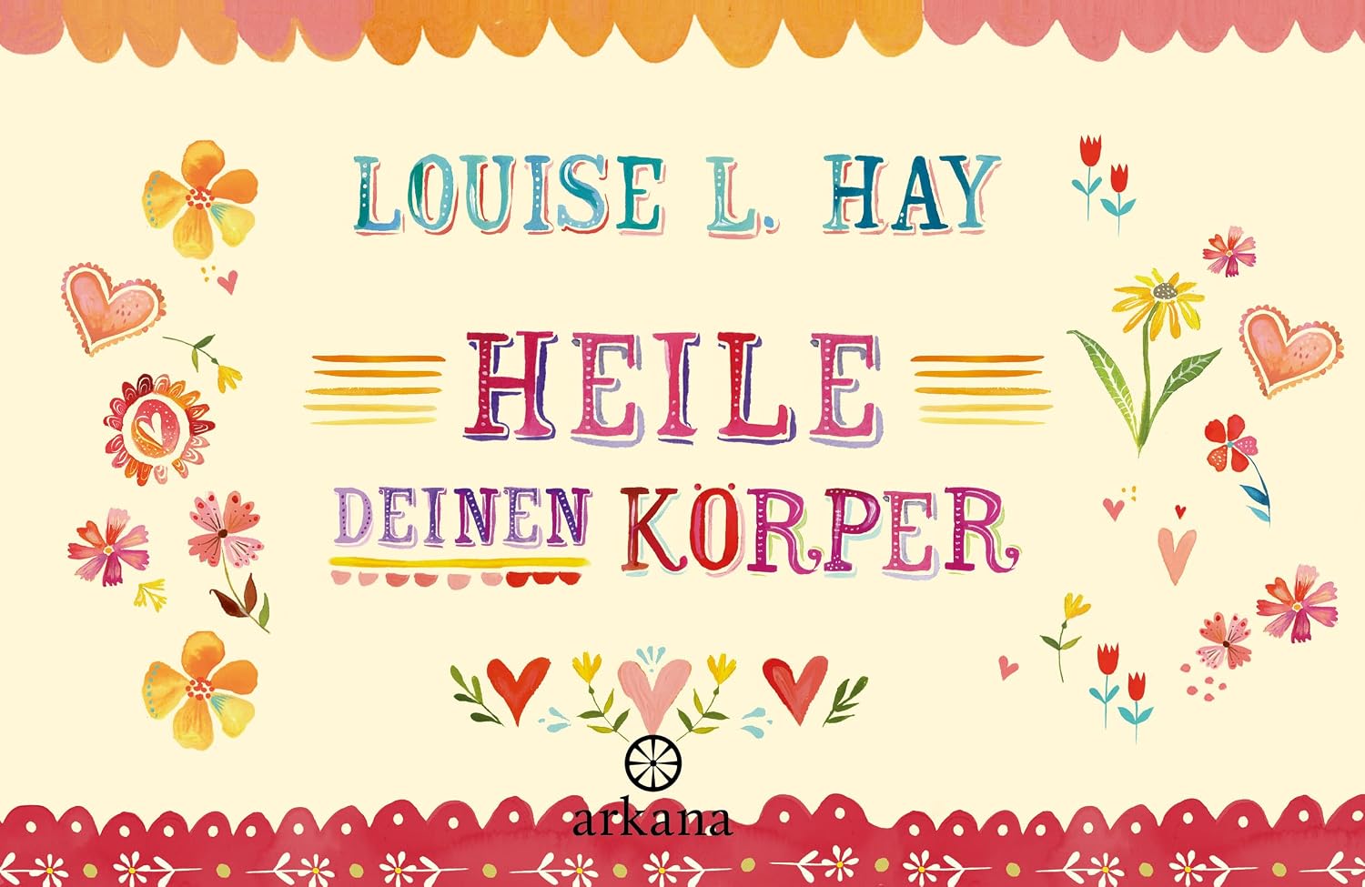 Cover: Heile Deinen Körper