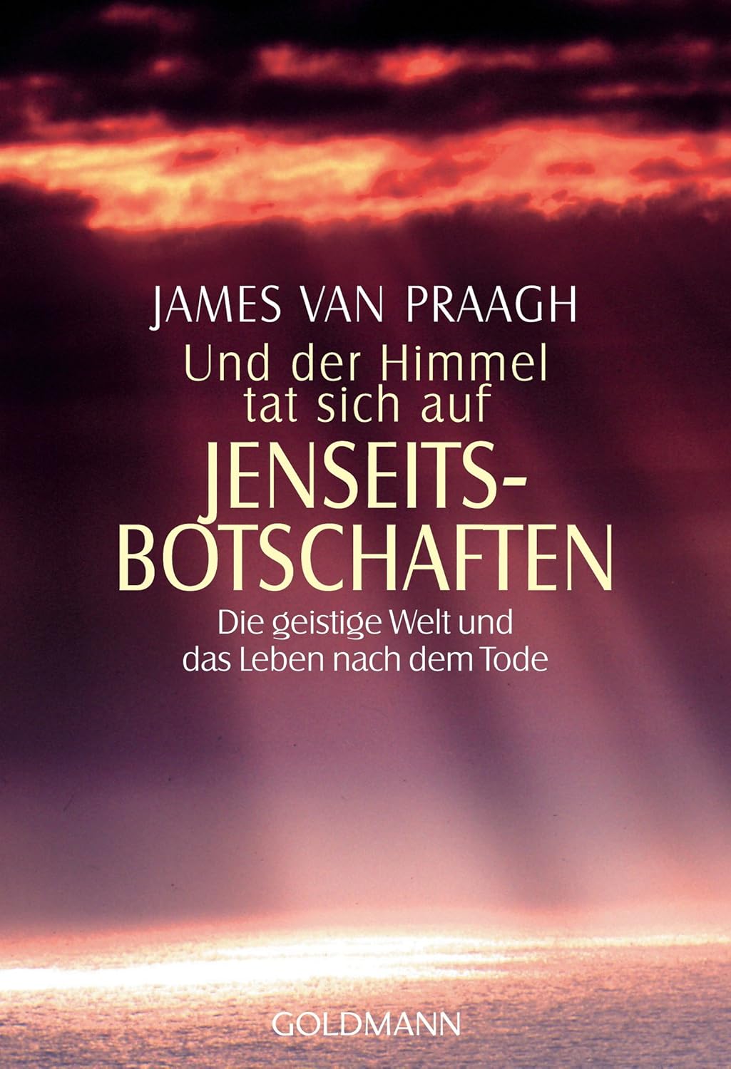Cover: Und der Himmel tat sich auf